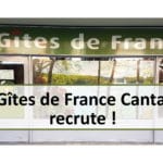 Gîtes de France Cantal recrute !